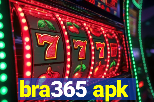 bra365 apk